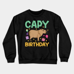 Capy Birthday Cappybara Capybara Crewneck Sweatshirt